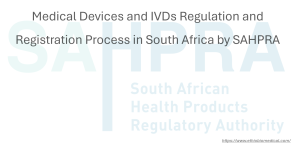 Medical Devices Registration Process in South Africa by SAHPRA